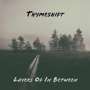 Layers Of In Between