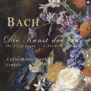 Bach - Die Kunst der Fuge