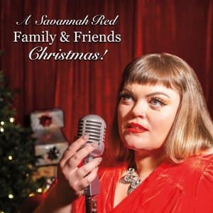 A Savannah Red Family & Friends Christmas!