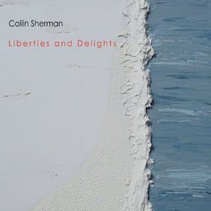 Liberties and Delights