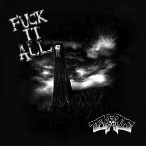 Fuck It All