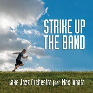 Strike up the Band