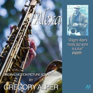 Alexa Original Motion Picture Soundtrack