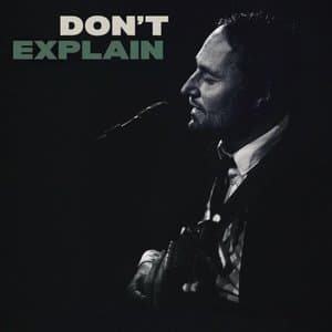 Dont Explain