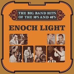 The Big Band Hits of the 30s & 40s