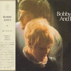 Bobby And I