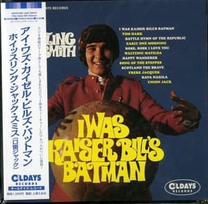 I Was Kaiser Bills Batman (Bonus Tracks)