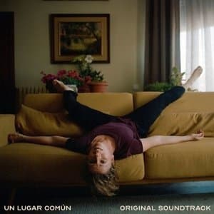 Un Lugar Comun (Original Motion Picture Soundtrack)