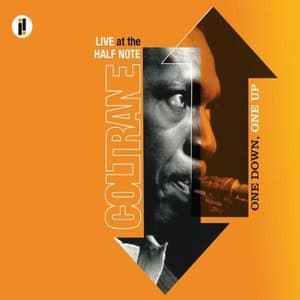 One Down, One Up: Live at the Half Note