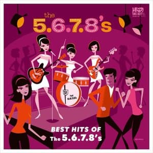 Best Hits of The 5.6.7.8s