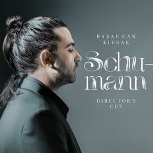 Robert Schumann: Directors Cut