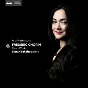 Frederic Chopin: A Private Story | Piano Works