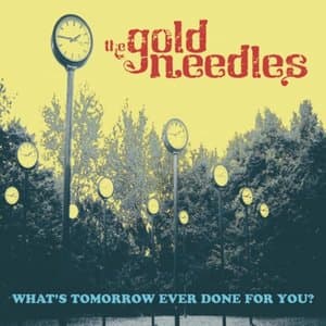 Whats Tomorrow Ever Done for You?