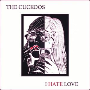 I Hate Love