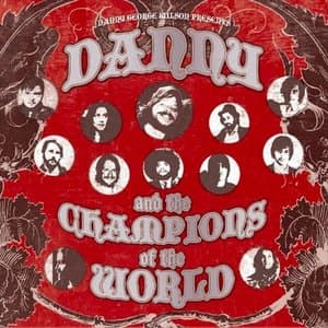 Danny & The Champions Of The World