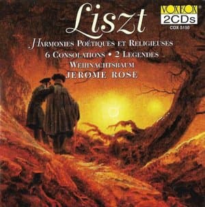 Liszt: Harmonies Poetiques et Religieuses, 6 Consolations, 2 Legendes, Weihnachtsbaum