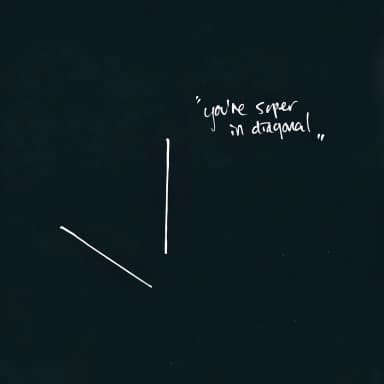 Youre Super In Diagonal