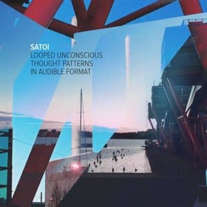 Looped Unconscious Thought Patterns in Audible Format