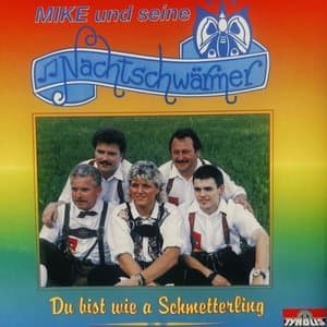 Du bist wie a Schmetterling