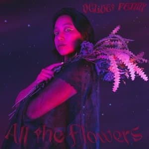 All the Flowers