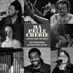 Ma belle cherie (African Music Influence) [Live]