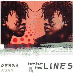 Borderlines & Bloodlines