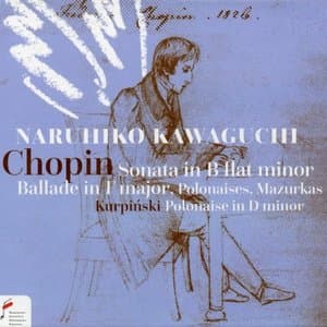Chopin: Piano Sonata No. 2 & Other Piano Works