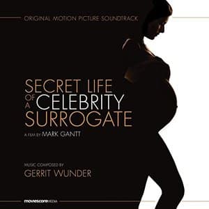 Secret Life of a Celebrity Surrogate (Original Motion Picture Soundtrack)