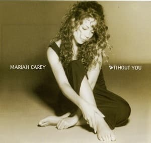 Without You & Never Forget You