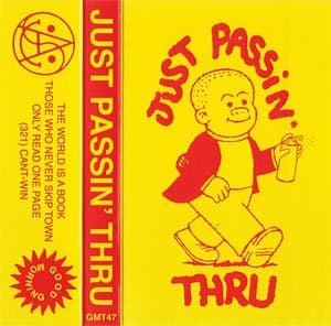 Just Passin Thru