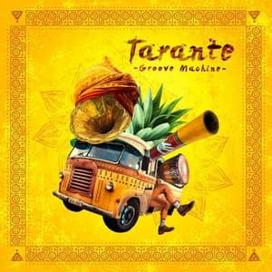 Tarante Groove Machine
