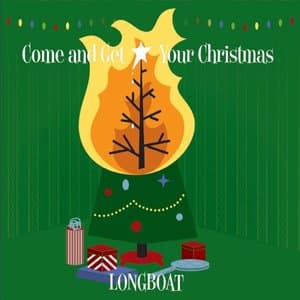 Come and Get Your Christmas