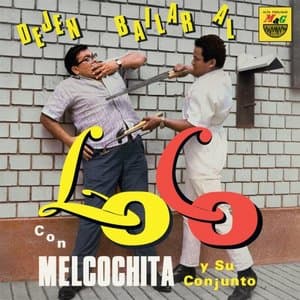 Dejen Bailar al Loco