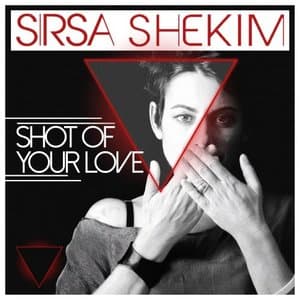Shot of Your Love