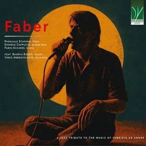 Faber: A Jazz Tribute to the Music of Fabrizio De Andre