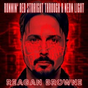 Runnin Red Straight Through A Neon Light