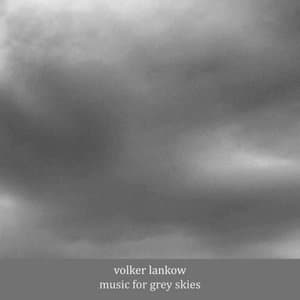 Music For Grey Skies