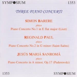 Three Piano Concerti (1930, 1946) (Franz Liszt - Camille Saint-Saens - Ignacy Jan Paderewski)