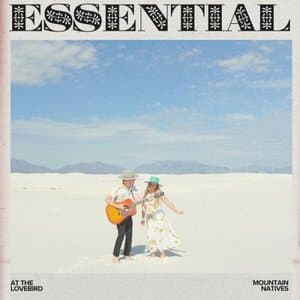 Essential (at The Lovebird)
