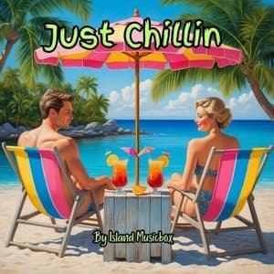 Just Chillin