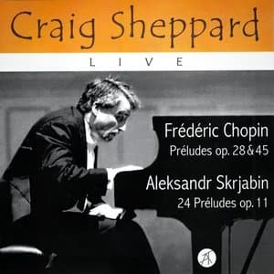 Chopin and Scriabin Preludes