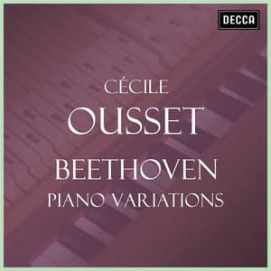 Beethoven - Cecile Ousset Plays Piano Variations