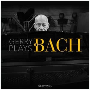Gerry Plays Bach