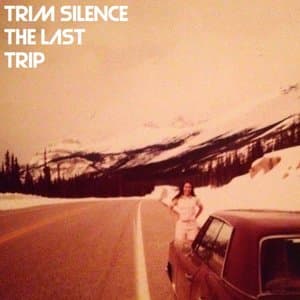 The Last Trip