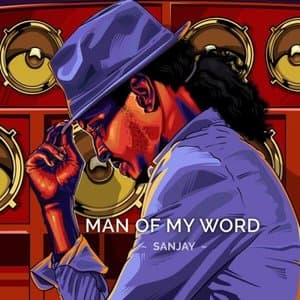 Man Of My Word
