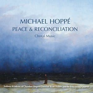 Peace & Reconciliation: Choral Music