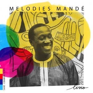 Melodies Mande
