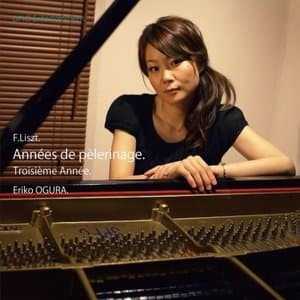 Franz Liszt:Annees de pelerinage. Troisieme Annee (S.163)