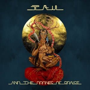 Tau & the Drones of Praise