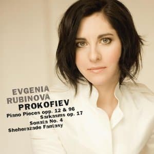 Prokofiev: Piano Pieces, Op. 12 & 96, Sarkasms, Op. 17, Sonata No. 4 & Sheherazade Fantasy